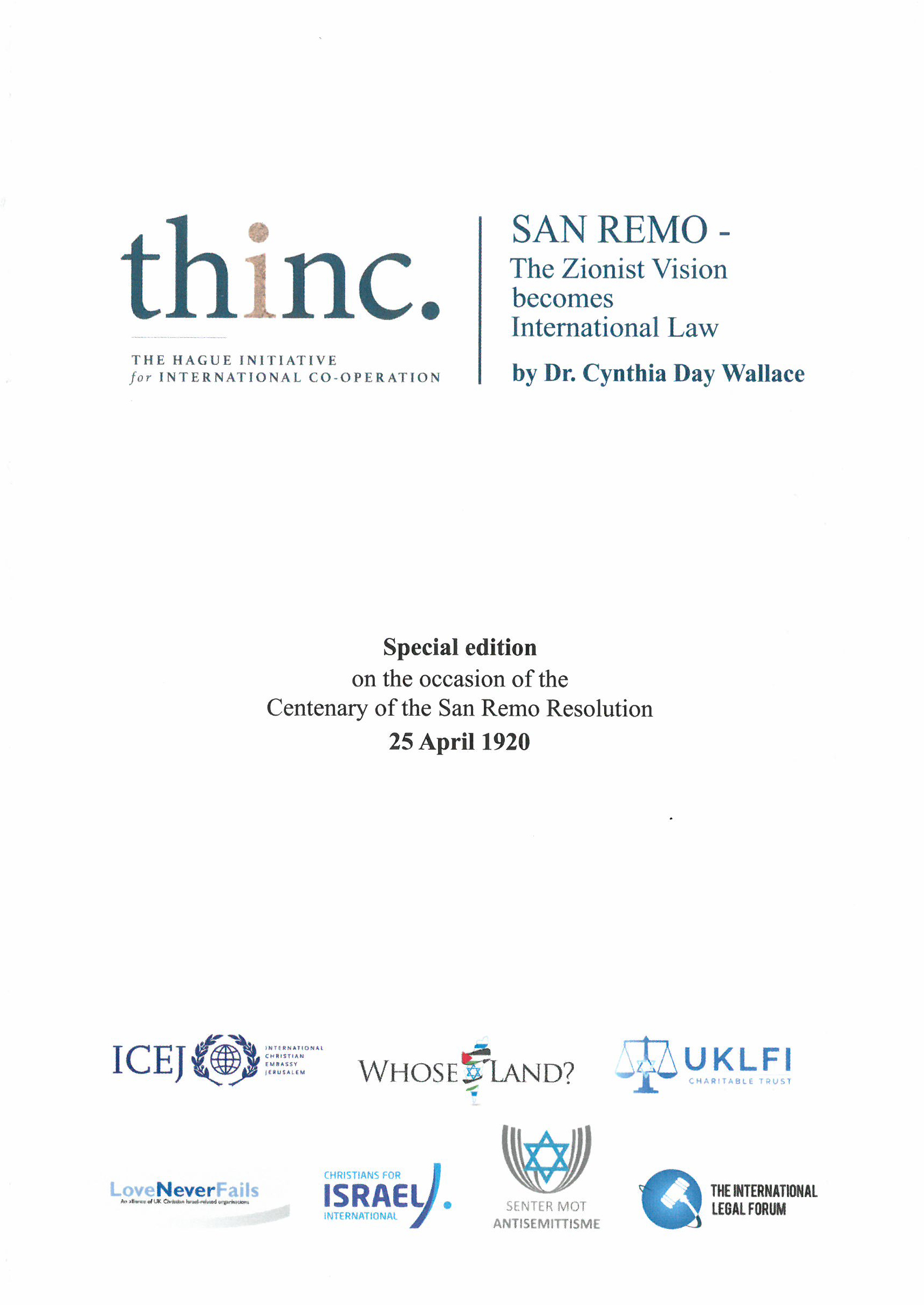 San Remo - The Zionist Vision becomes International Law